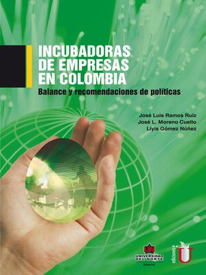 cover image of Incubadora de empresas en Colombia. Balance y recomendaciones de política